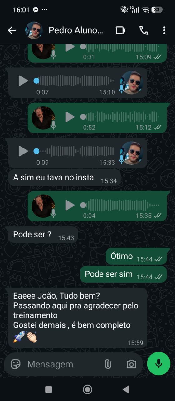 Conversa de Pedro agradecendo pelo treinamento e dizendo que gostou muito e o achou completo.