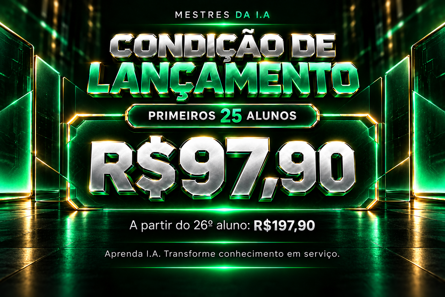 Oferta: primeiros 25 alunos por R$97,90; a partir do 26º aluno, R$197,90.